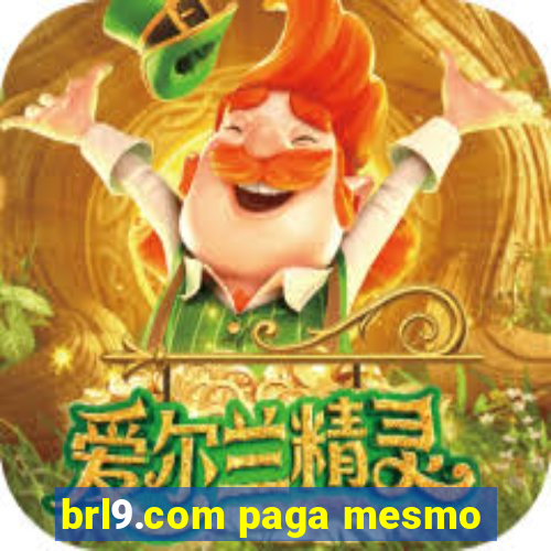 brl9.com paga mesmo